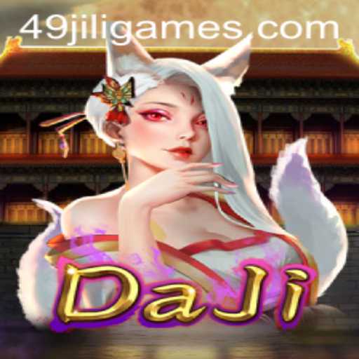 Exploring the World of DaJi and the Excitement of 49JILI