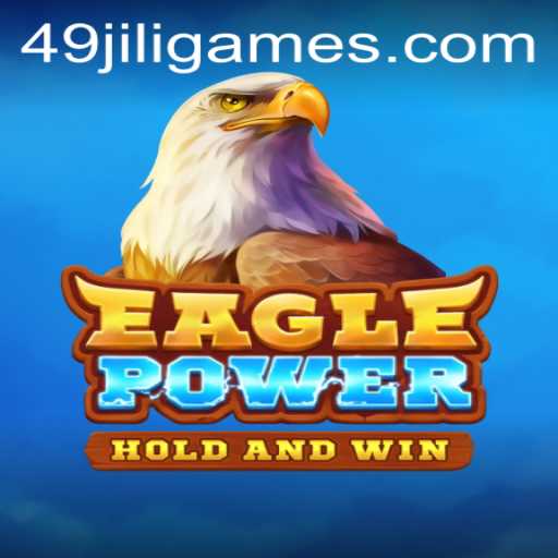 Exploring EaglePower: A Deep Dive into Its Mechanics and Excitement